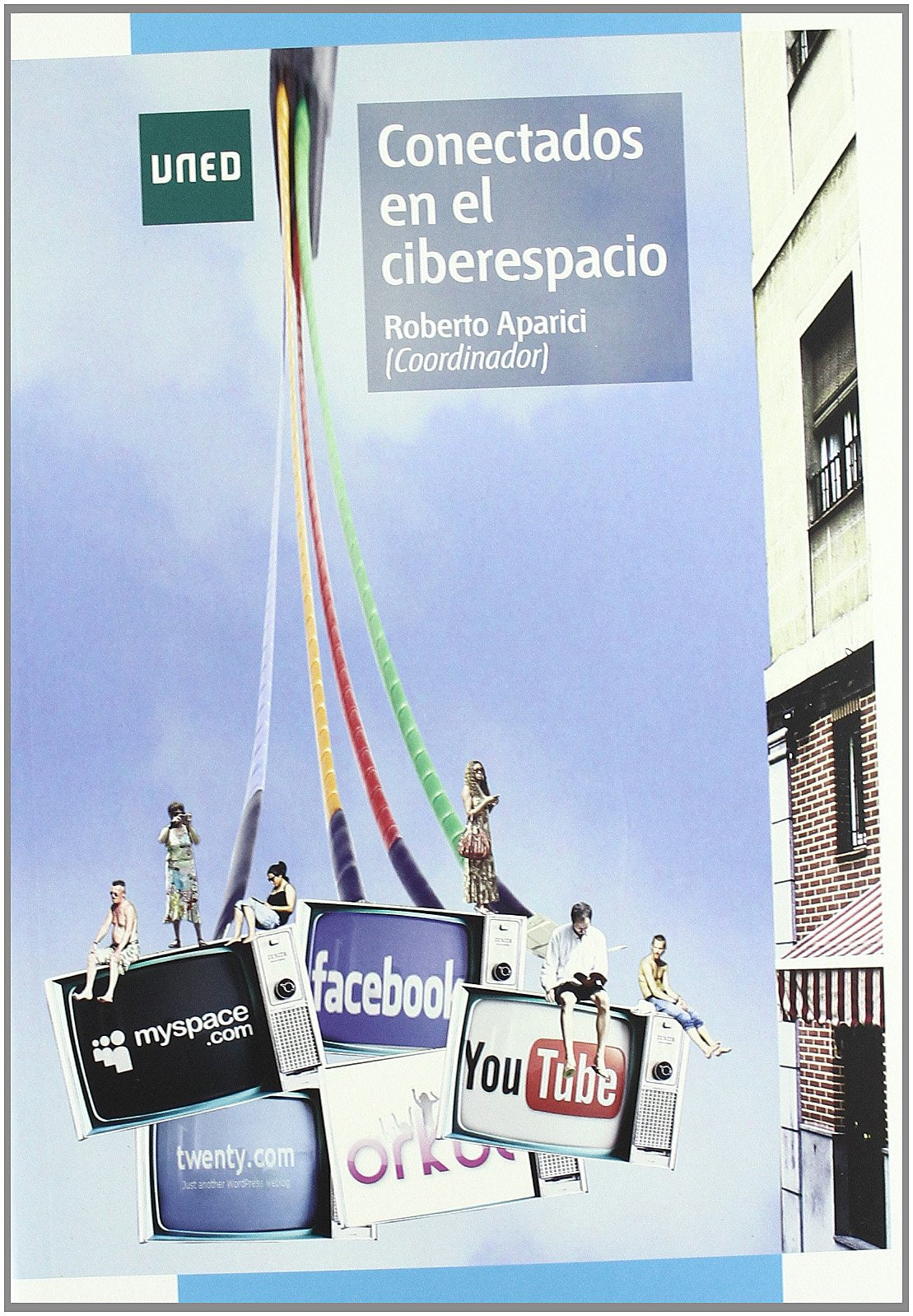Conectados en el ciberespacio (GRADO)