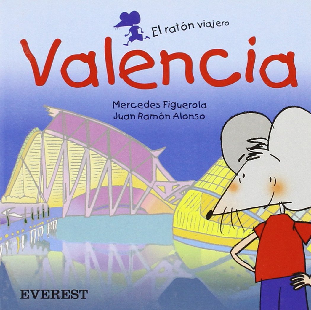 Valencia (El ratón viajero. Libros de cartón)