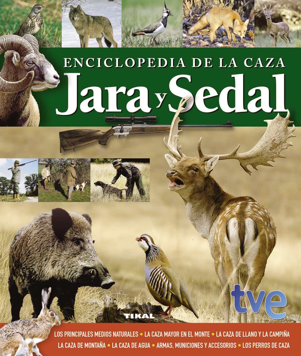 Enciclopedia de la caza. Jara y sedal