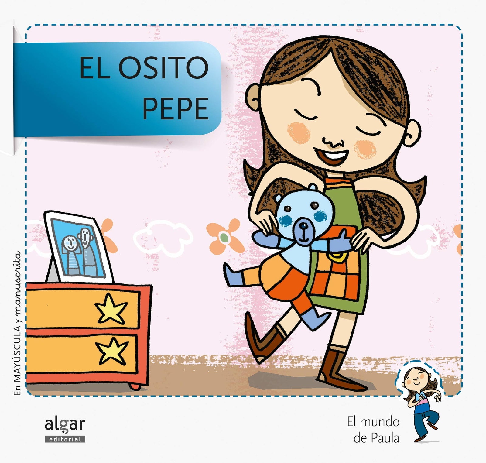El Osito Pepe - Edición En Doble Grafía: 3 (El mundo de Paula)