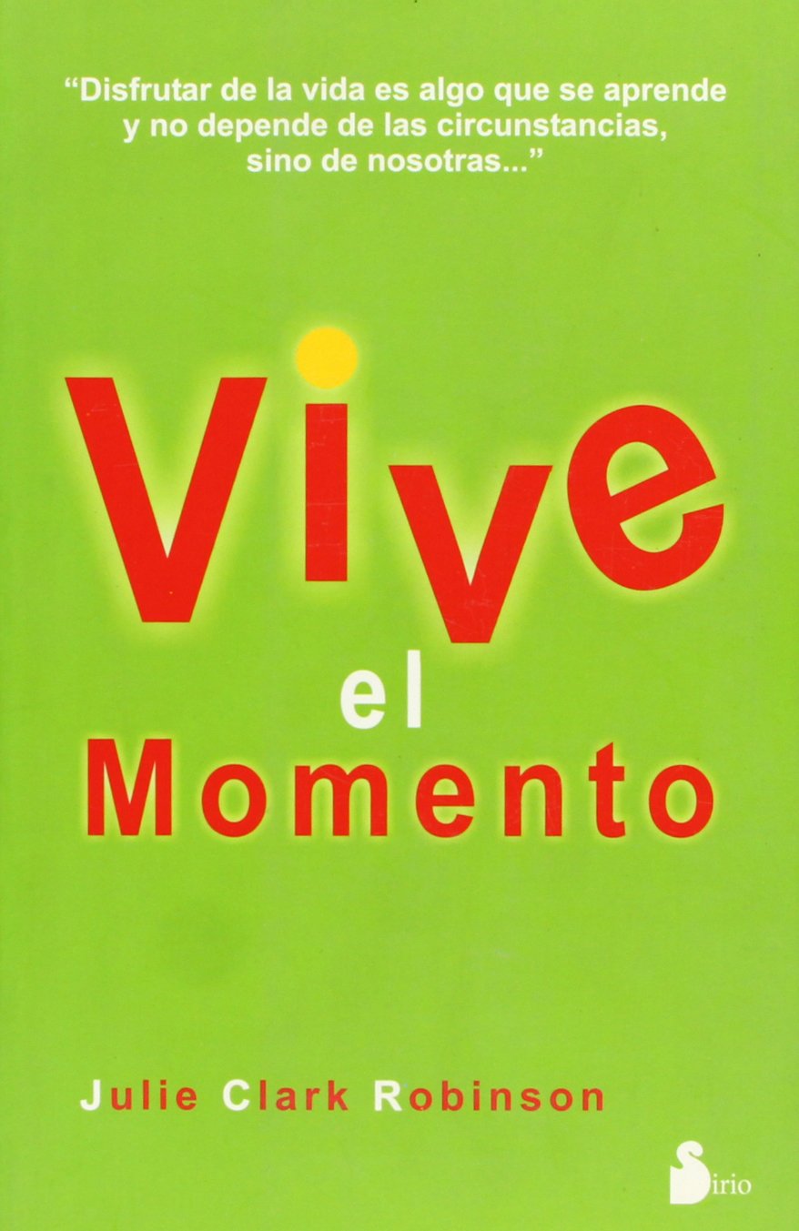 VIVE EL MOMENTO (2005)