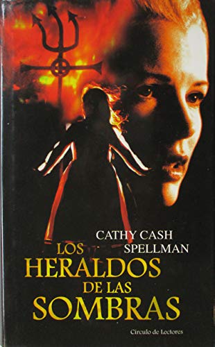 LOS HERALDOS DE LAS SOMBRAS