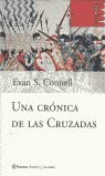 Una cronica de las cruzadas (Historia Y Sociedad)