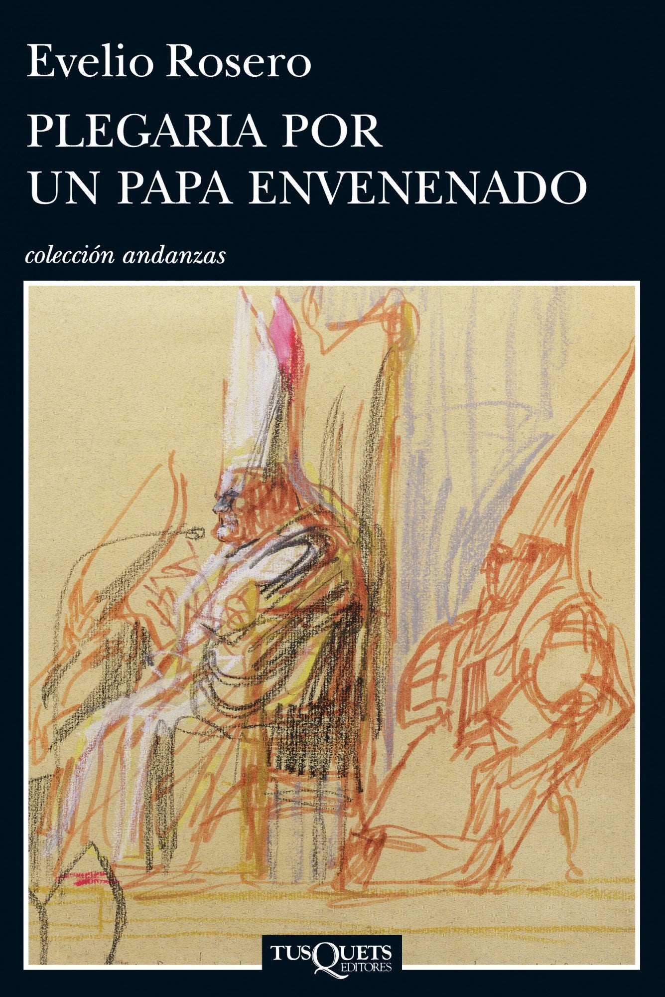 Plegaria por un Papa envenenado: 824 (Andanzas)