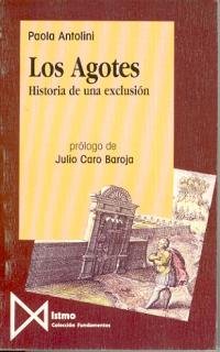 Los Agotes. Historia de una exclusión: 99 (Fundamentos)