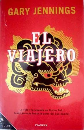 El Viajero/ the Voyayer