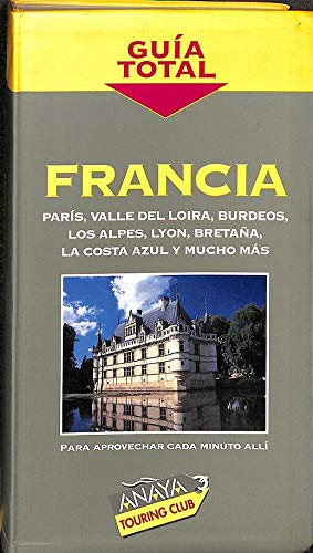 Francia (Guía Total)