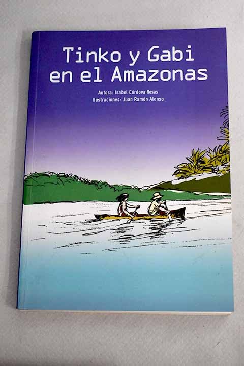 Tinko y gabi en el amazonas