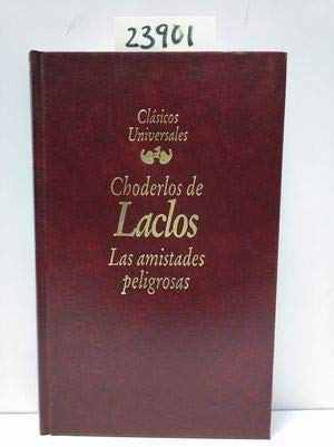 Amistades peligrosas, las