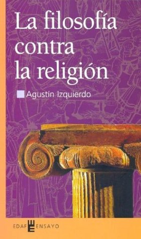 La Filosofia Contra La Religion