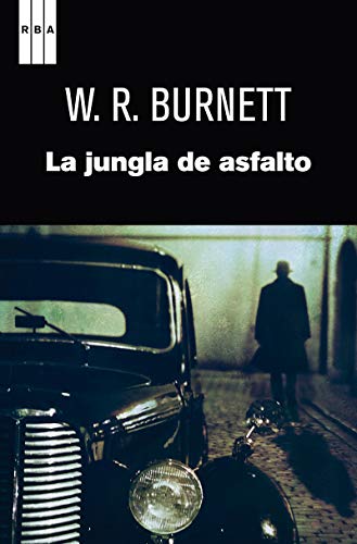 La jungla de asfalto (Serie Negra)