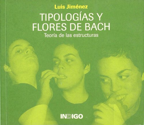 Tipologias y Flores de bach (SIN COLECCION)