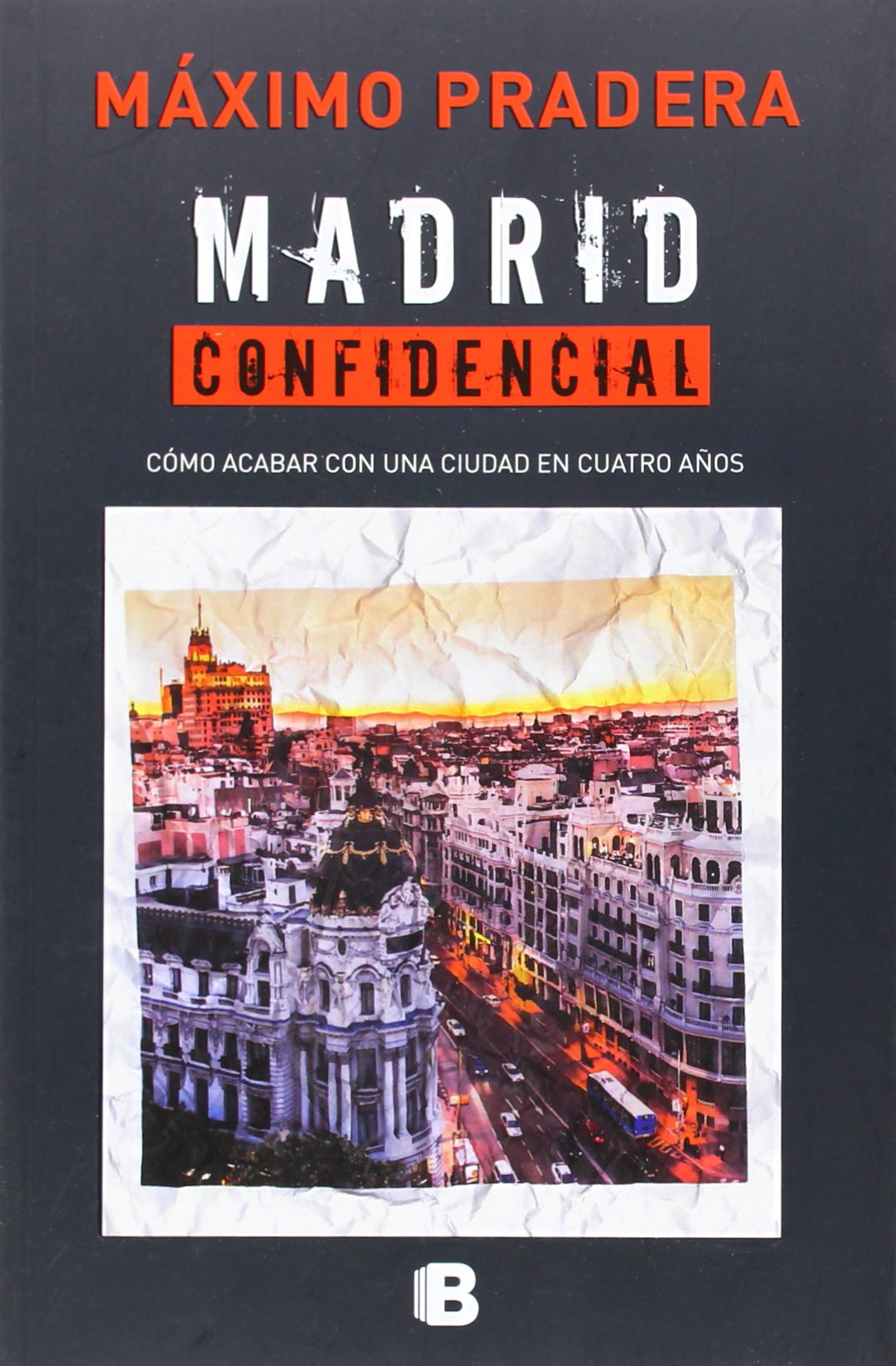 Madrid confidencial (No ficción)