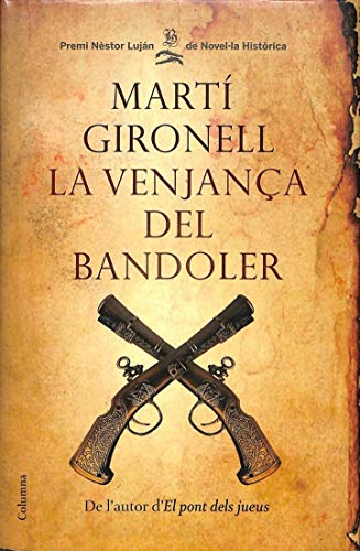 La venjança del bandoler (Clàssica)