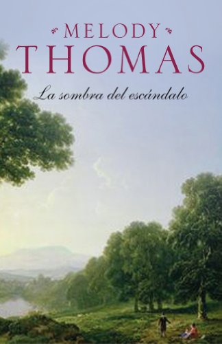La sombra del escándalo (NARRATIVA FEMENINA)