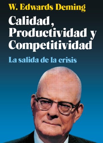 Calidad, Productividad Y Competitividad (SIN COLECCION)