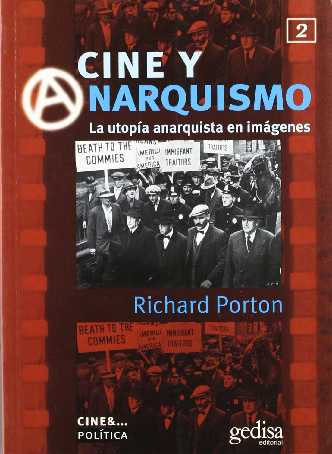Cine y anarquismo (SIN COLECCION)