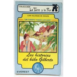 Historias del buho Gilberto, las