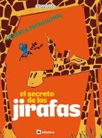 El secreto de las jirafas: 59 (Álbumes ilustrados)
