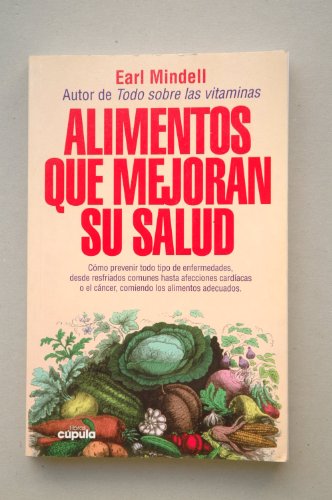 Alimentos que mejoran su salud