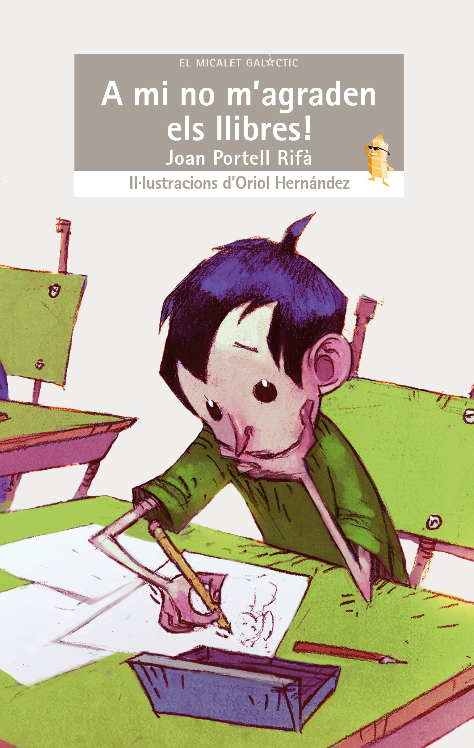 A mi no m'agraden els llibres!: 151 (El Micalet Galàctic)