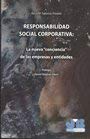 Responsabilidad Social Corporativa : La nueva 