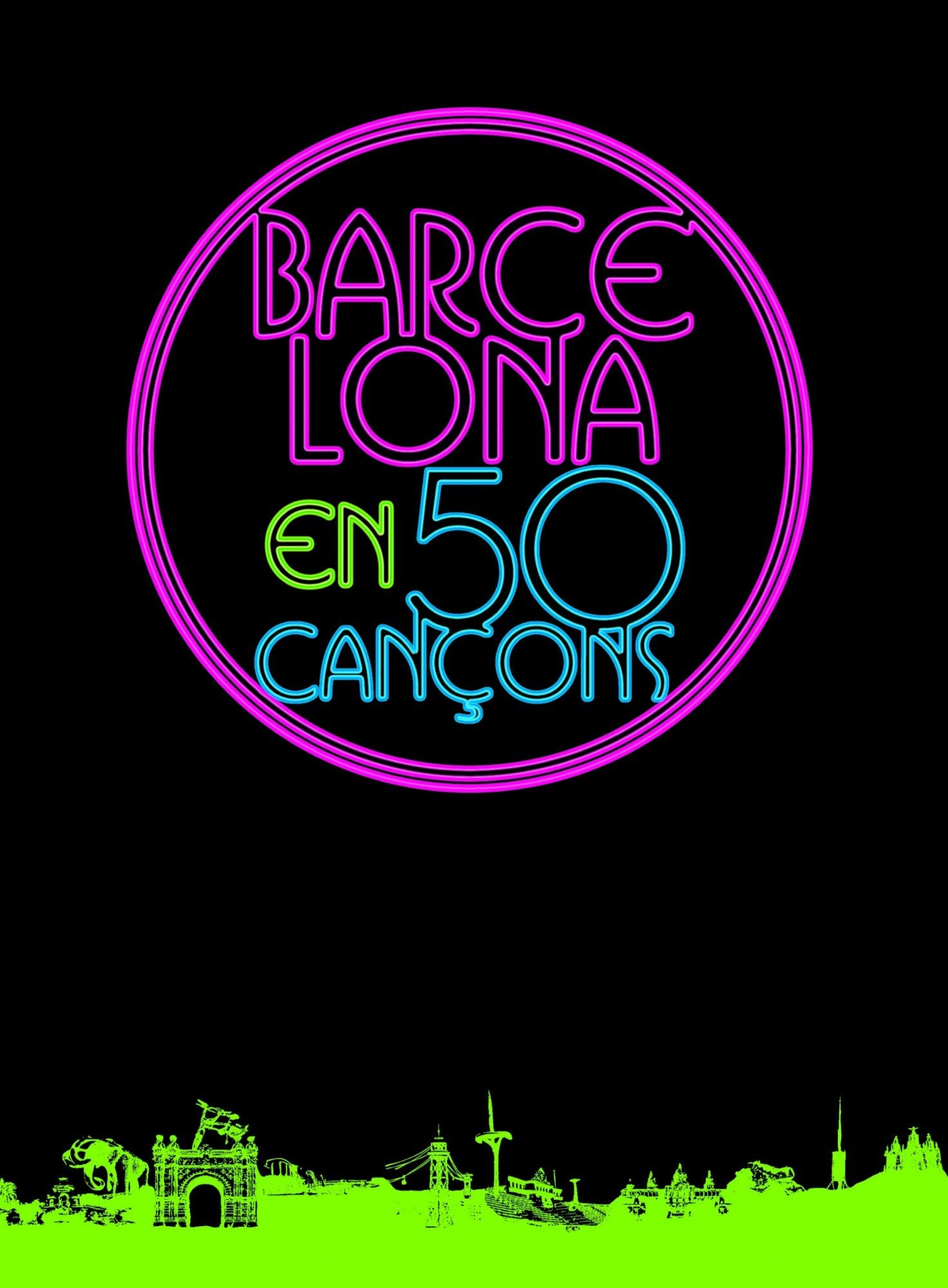 Barcelona en 50 cançons (Música)