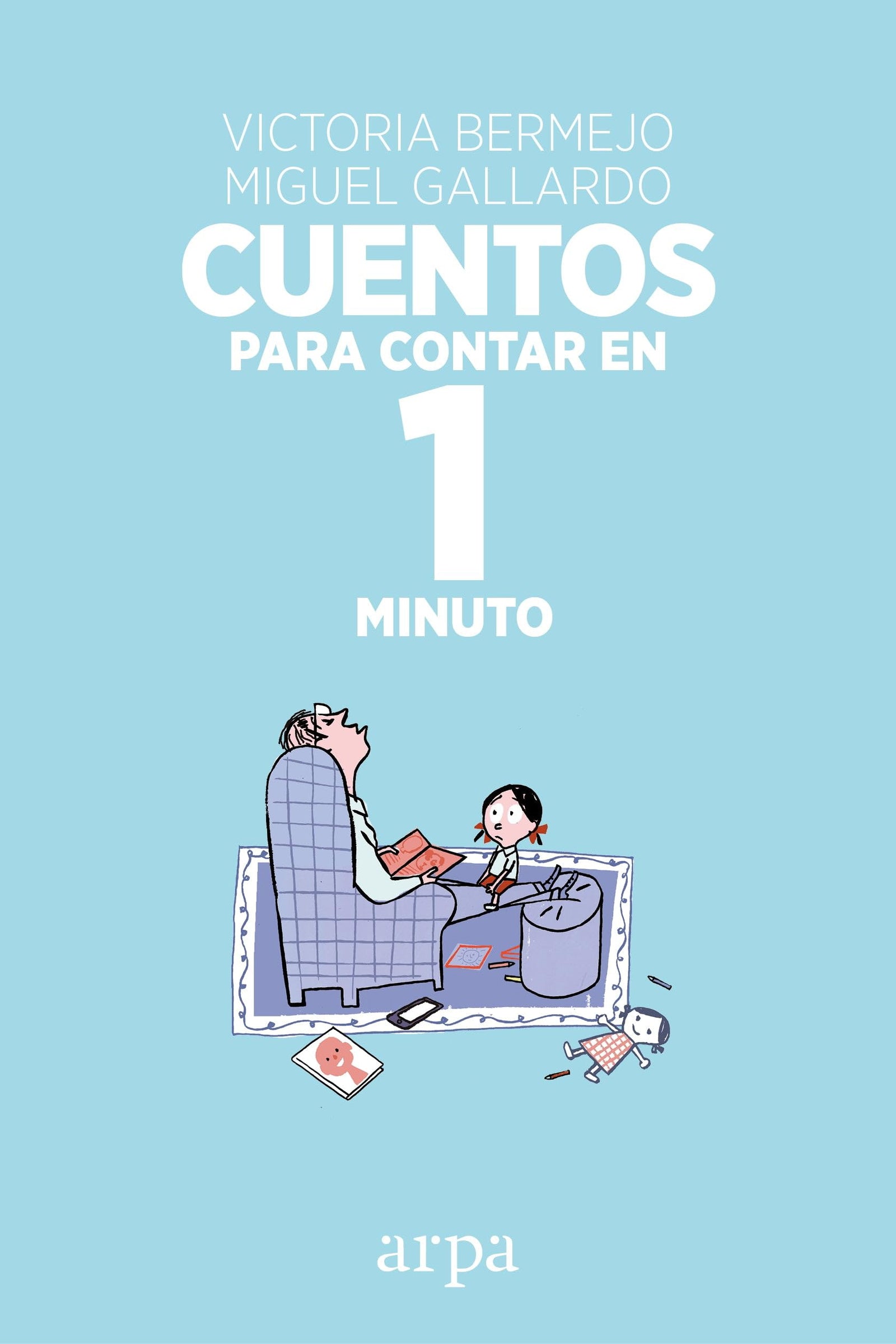 Cuentos para contar en 1 minuto (Ficción)