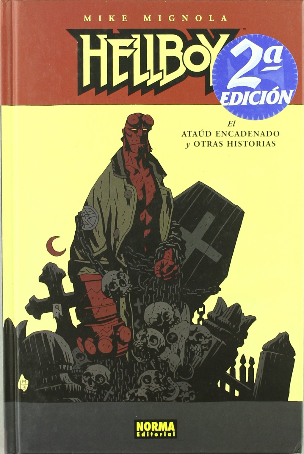 HELLBOY 3 C.: EL ATAUD ENCADENADO Y OTRAS HIS: El Ataud Encadenado Y Otras Historias (MIKE MIGNOLA)