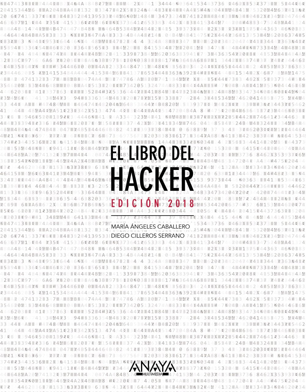 El libro del hacker. Edición 2018 (TÍTULOS ESPECIALES)