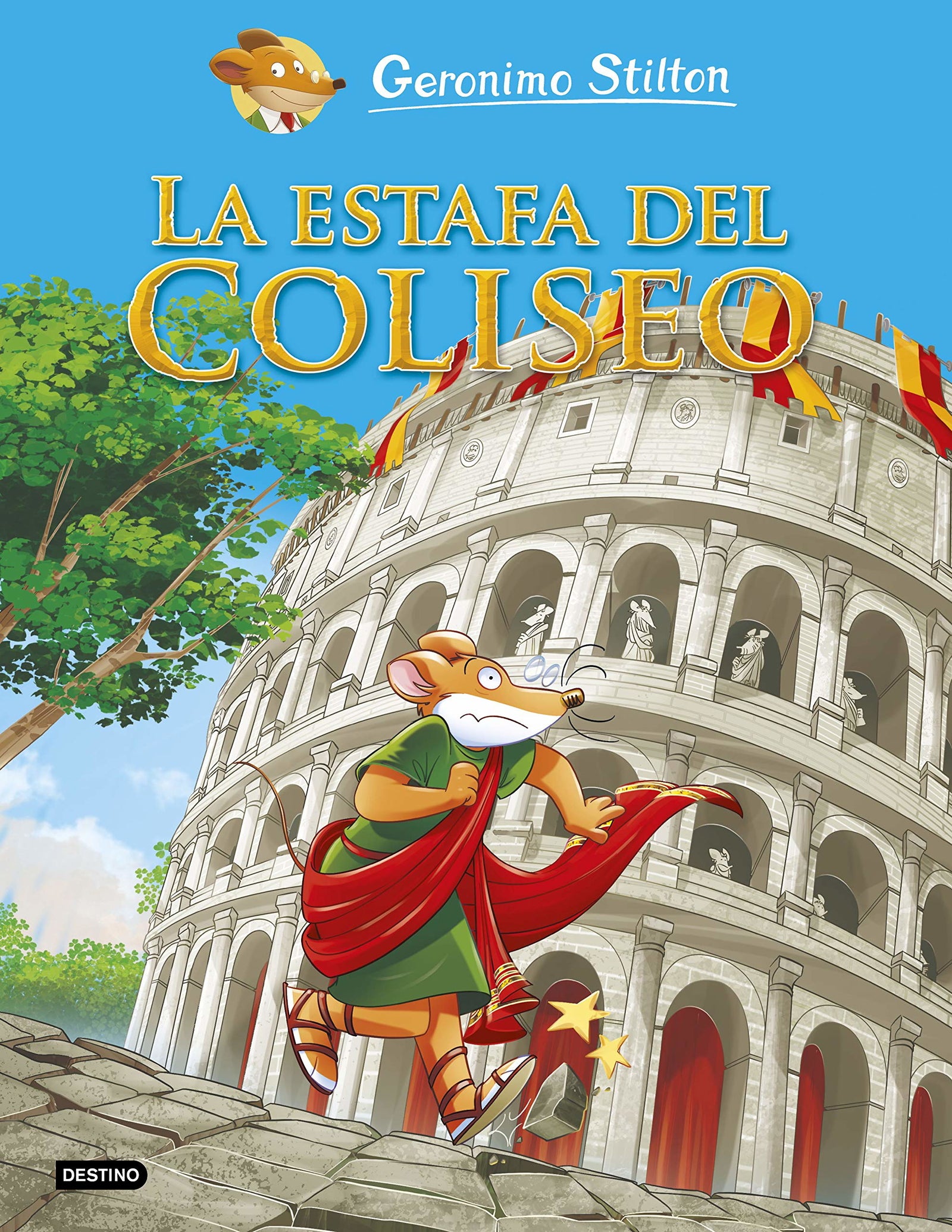 La estafa del Coliseo: 2 (Geronimo Stilton)