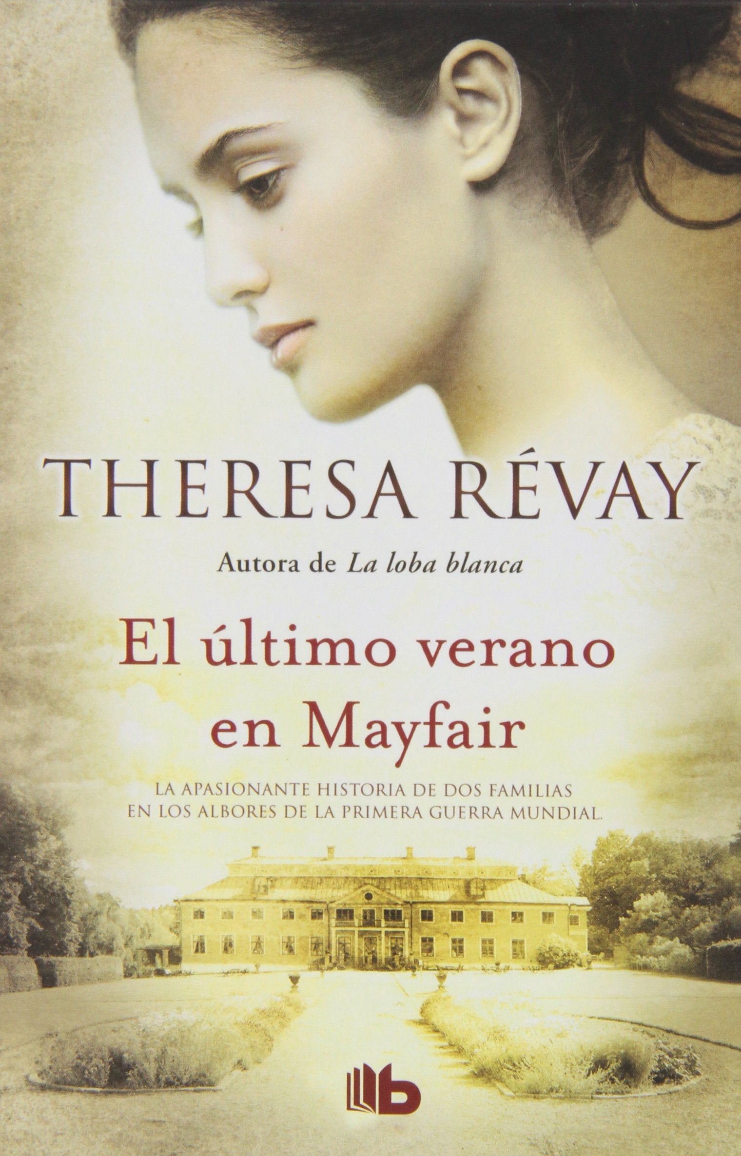 El último verano en Mayfair (B DE BOLSILLO)