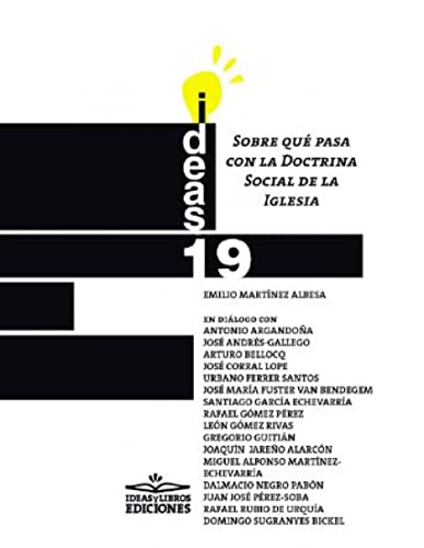 Sobre qué pasa con la Doctrina Social de la Iglesia