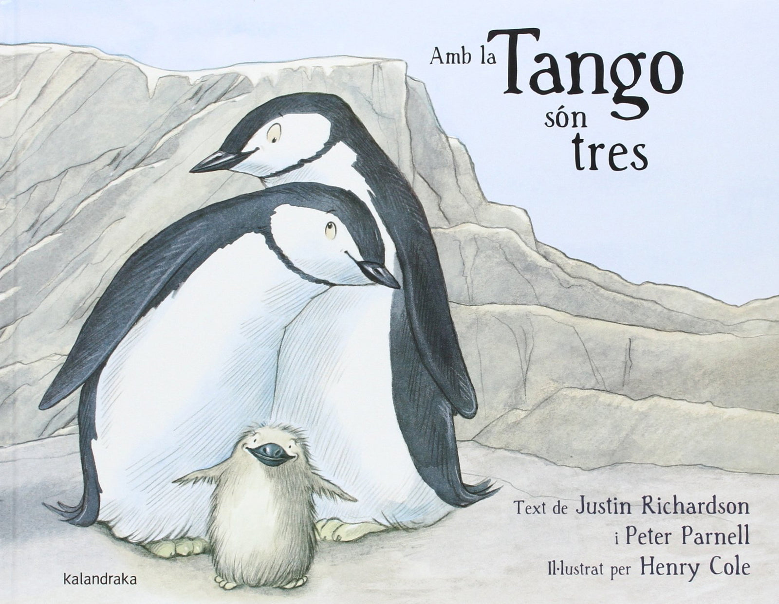 Amb la Tango són tres (llibres per a somniar)