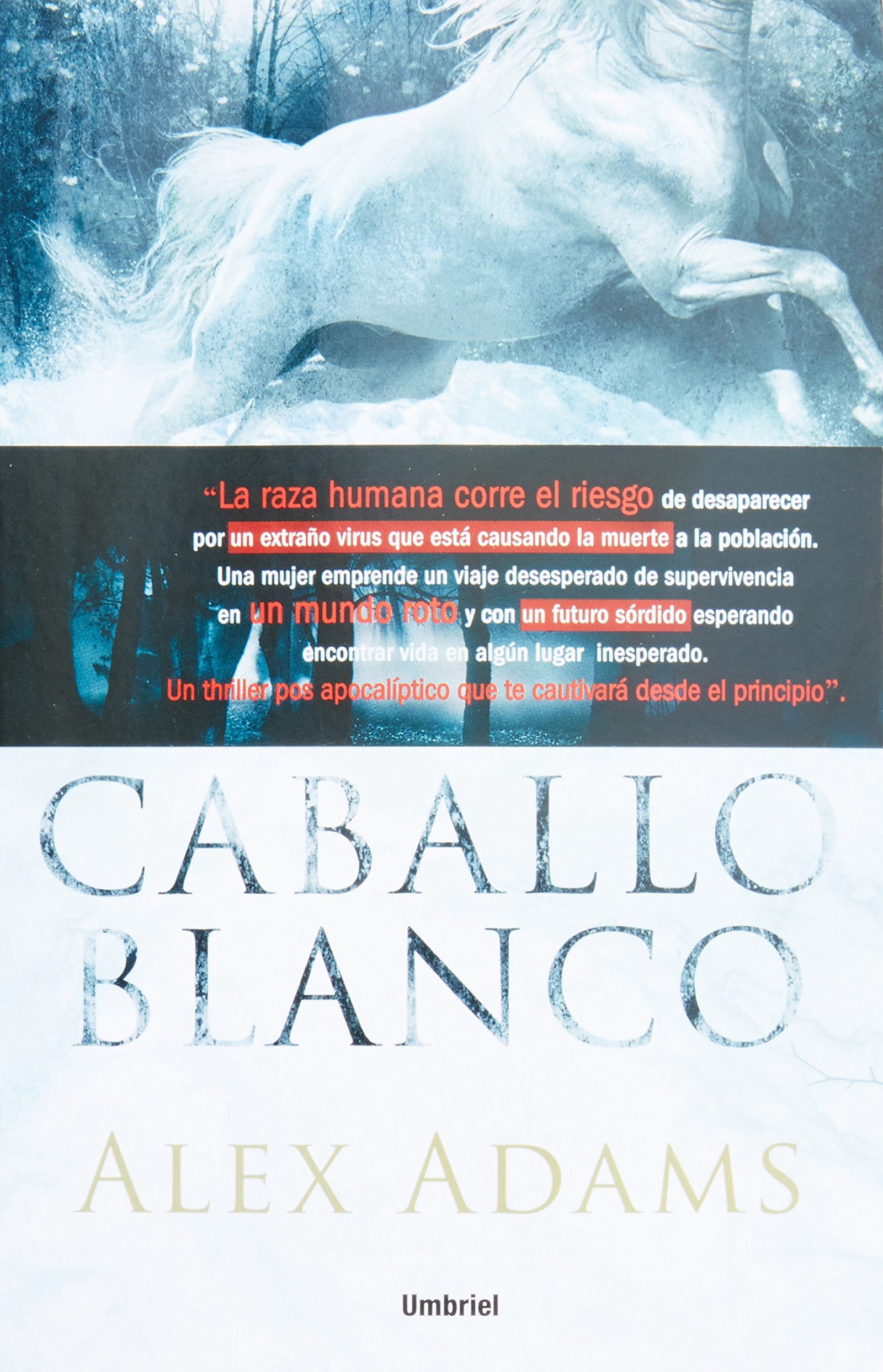 Caballo blanco (Umbriel thriller)