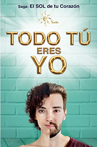 TODO TÚ ERES YO: Todos somos uno. Serás un experto en la “Ley del Espejo”. Serás abundante en todas tus áreas y tendrás relaciones extraordinarias.
