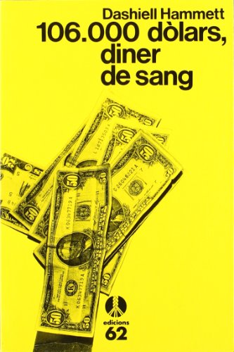 106.000 dòlars, diner de sang
