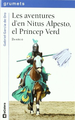 Les aventures d'en Nitus Alpesto, el Príncep Verd (Grumets)