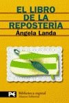 El Libro De La Reposteria / The Confectionery Book (Biblioteca Espiral / Spiral Library)