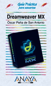 DREAMWEAVER MX-GUIA PRACTICA (GUIAS PRACTICAS)