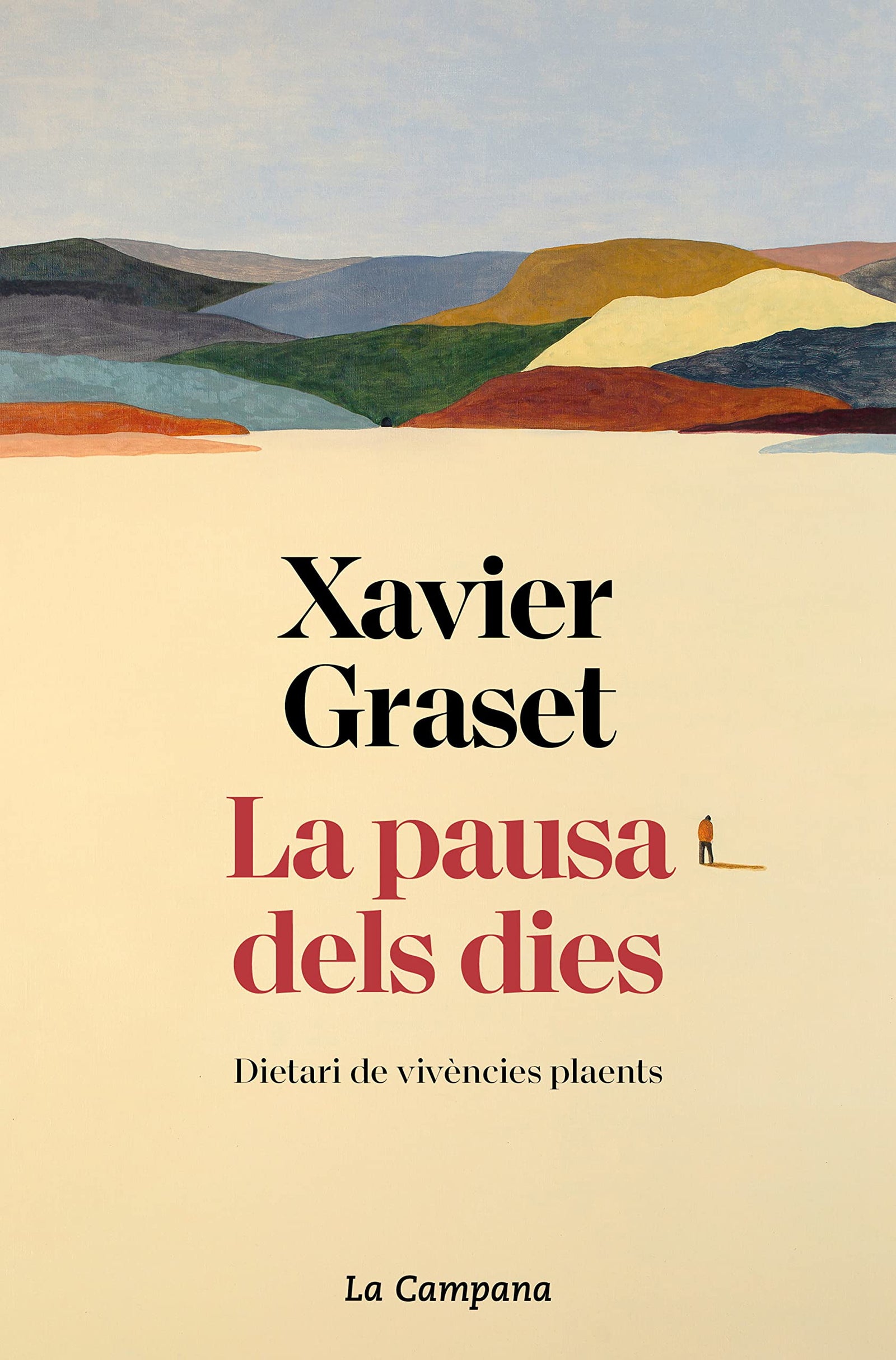 La pausa dels dies: Dietari de vivències plaents (Divulgació)