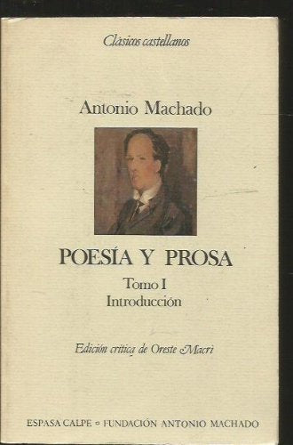 Obra completa Antonio machado tomo I introduccion