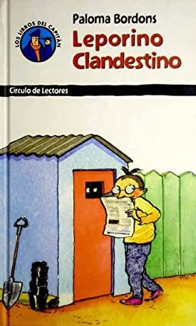 LEPORINO CLANDESTINO. Ilustraciones de Mar Ferrero.