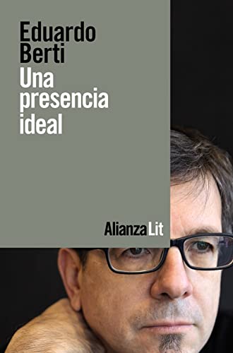 Una presencia ideal (Alianza Literaturas)