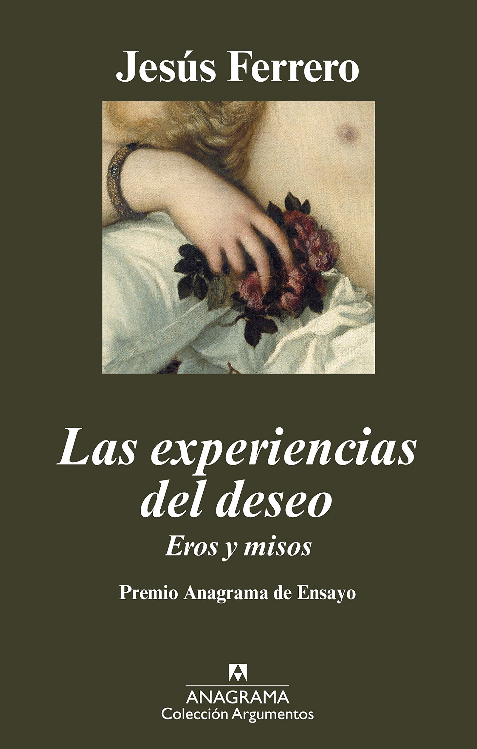 Las experiencias del deseo. Eros y misos: 396