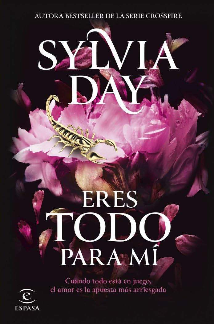 Eres todo para mí: De la autora bestseller de la serie Crossfire: 2 (Espasa Narrativa)