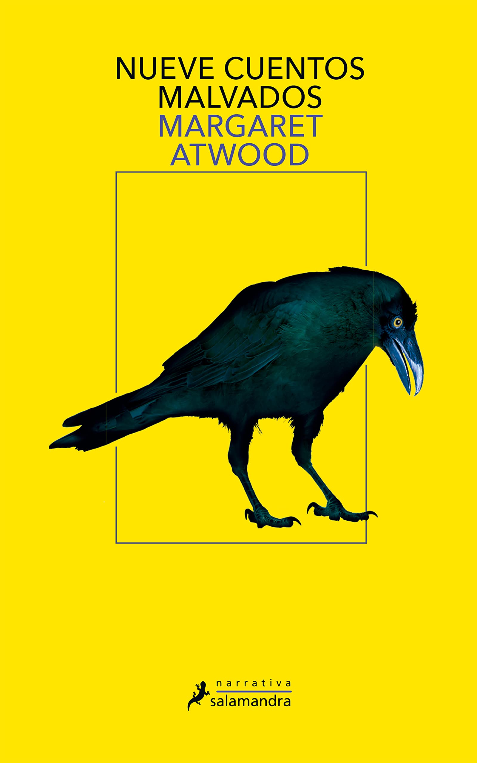 Nueve cuentos malvados: Nine Tales by Margaret Atwood (Salamandra Narrativa)