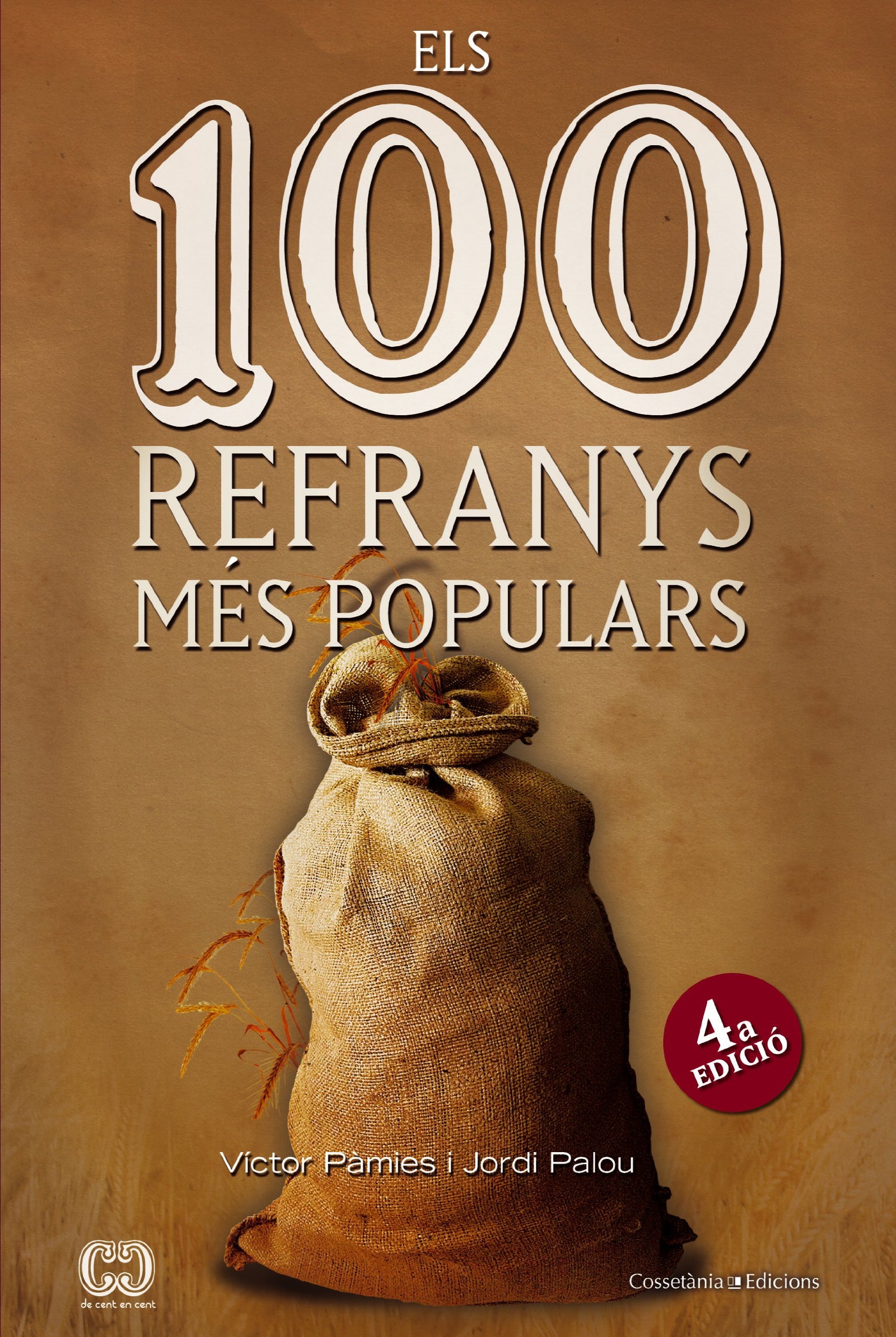 Els 100 refranys més populars (De 100 en 100)