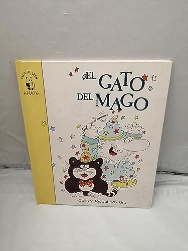 GATO DEL MAGO,EL (ANAYA INFANTIL)