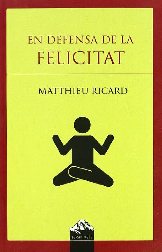 En defensa de la felicitat (SAGARMATA)